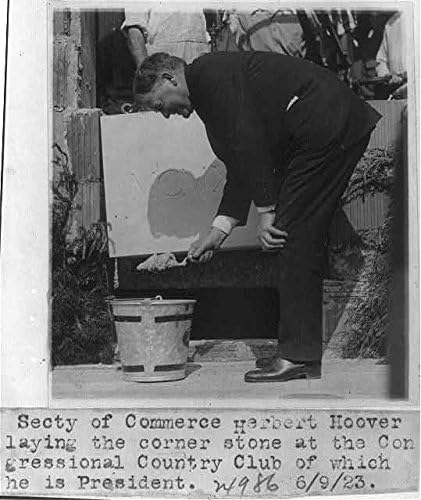 Tarihselfindings Fotoğraf: Sekreter Herbert Hoover Köşe Taşı Döşüyor, Kongre Ülke Kulübü, 1923