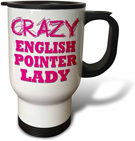 3dRose Crazy English Pointer Lady Seyahat Kupası, 14 oz, Çok Renkli